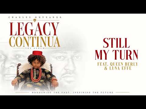 Still My Turn Featuring Queen Berly & Luna Effe