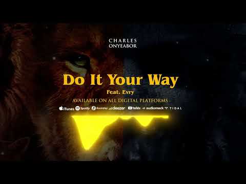 Charles Onyeabor -Do it your way Feat. Evry