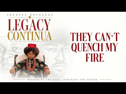 They Can’t Quench My Fire