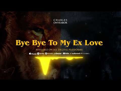 Charles Onyeabor - Bye Bye To My Ex Love