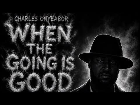 Charles Onyeabor - When the going is good (Visuals)